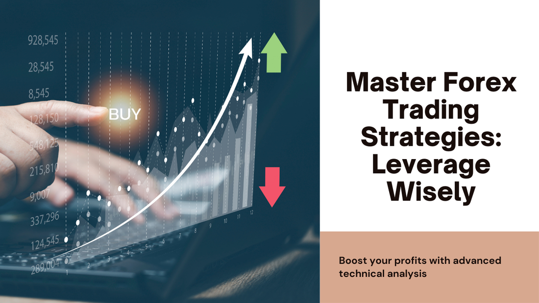 Best Technical Analysis Techniques for Trading Forex with Leverage