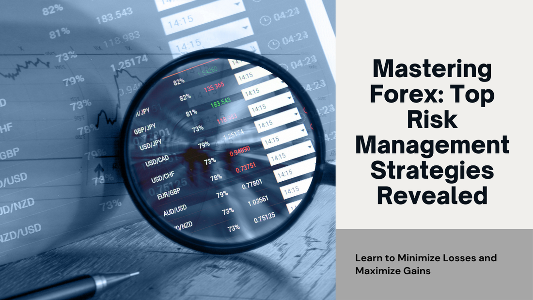Best Technical Strategies for Managing Risk in Forex Trading