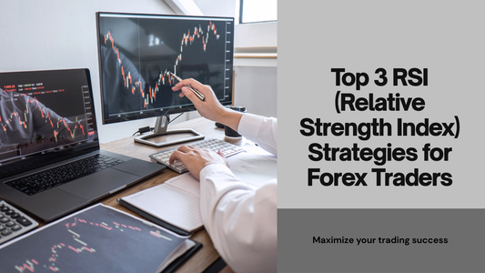 Top 3 RSI (Relative Strength Index) Strategies for Forex Traders