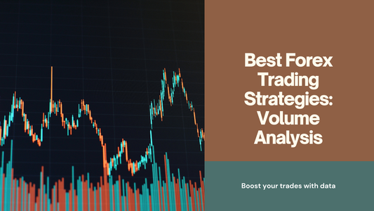 Top 3 Ways to Trade Forex Based on Volume Analysis
