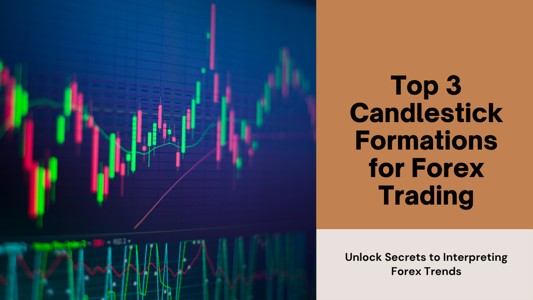 Top 3 Candlestick Formations for Forex Trading – TakePropips