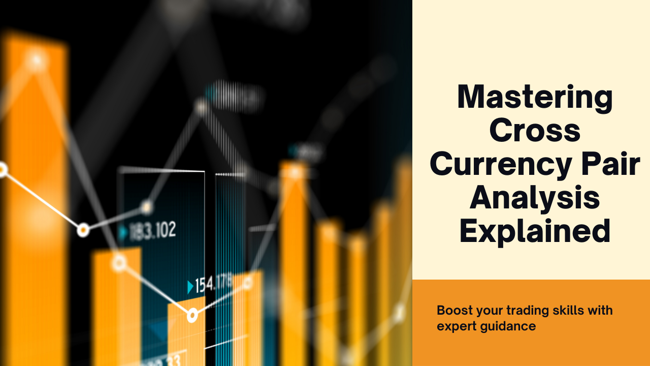 Best Methods for Technical Analysis of Cross Currency Pairs – TakePropips