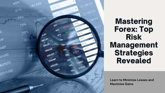 Best Technical Strategies for Managing Risk in Forex Trading