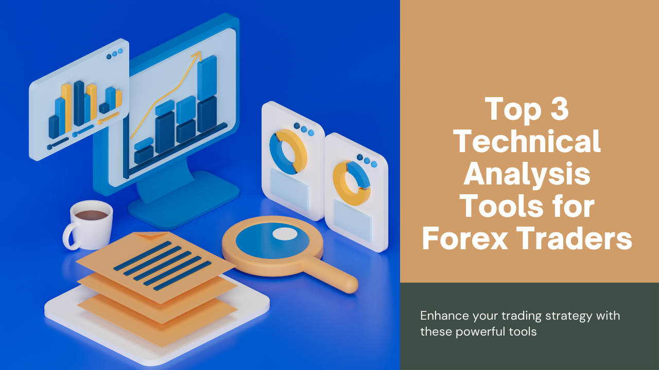 Top 3 Technical Analysis Software Tools for Forex Traders – TakePropips