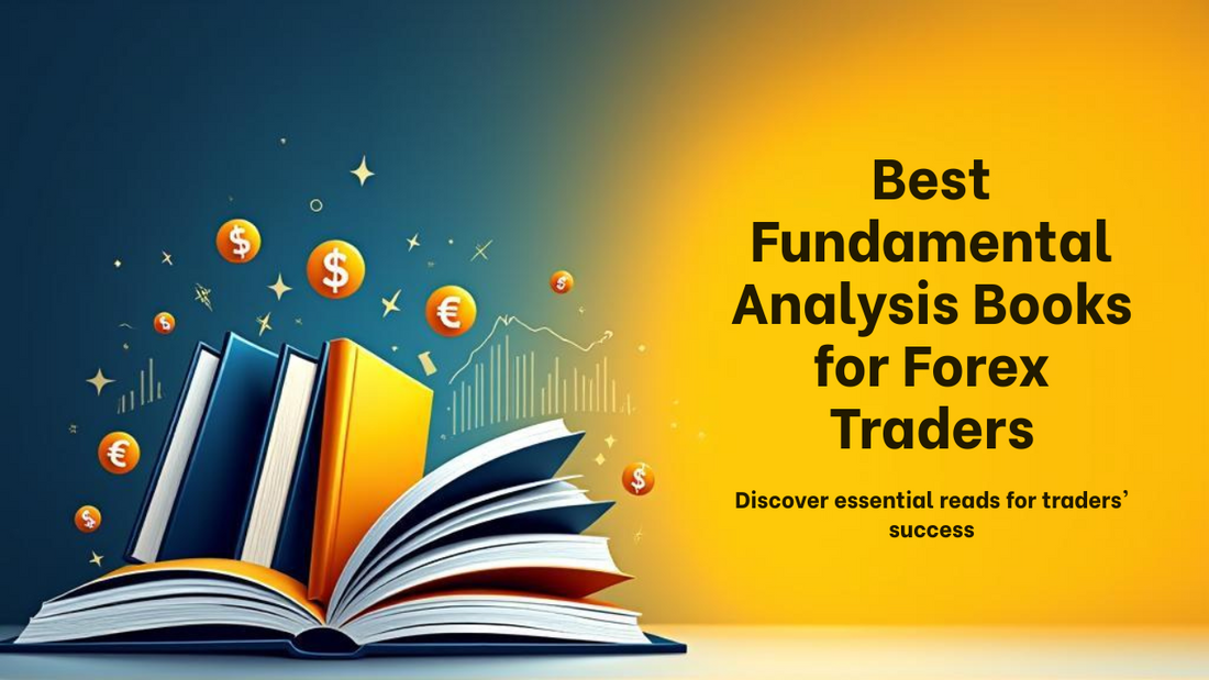 Best Fundamental Analysis Books for Forex Traders